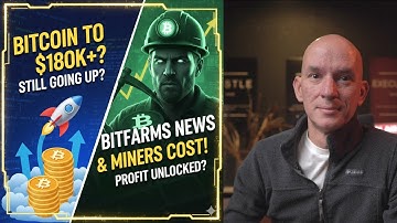 Bitcoin Still Going To $180k Plus? Bitfarms News & Miners Cost To Mine! Plus More!