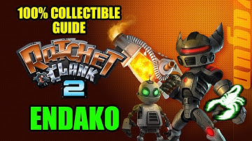 RATCHET & CLANK 2 - 100% COLLECTIBLES: ENDAKO
