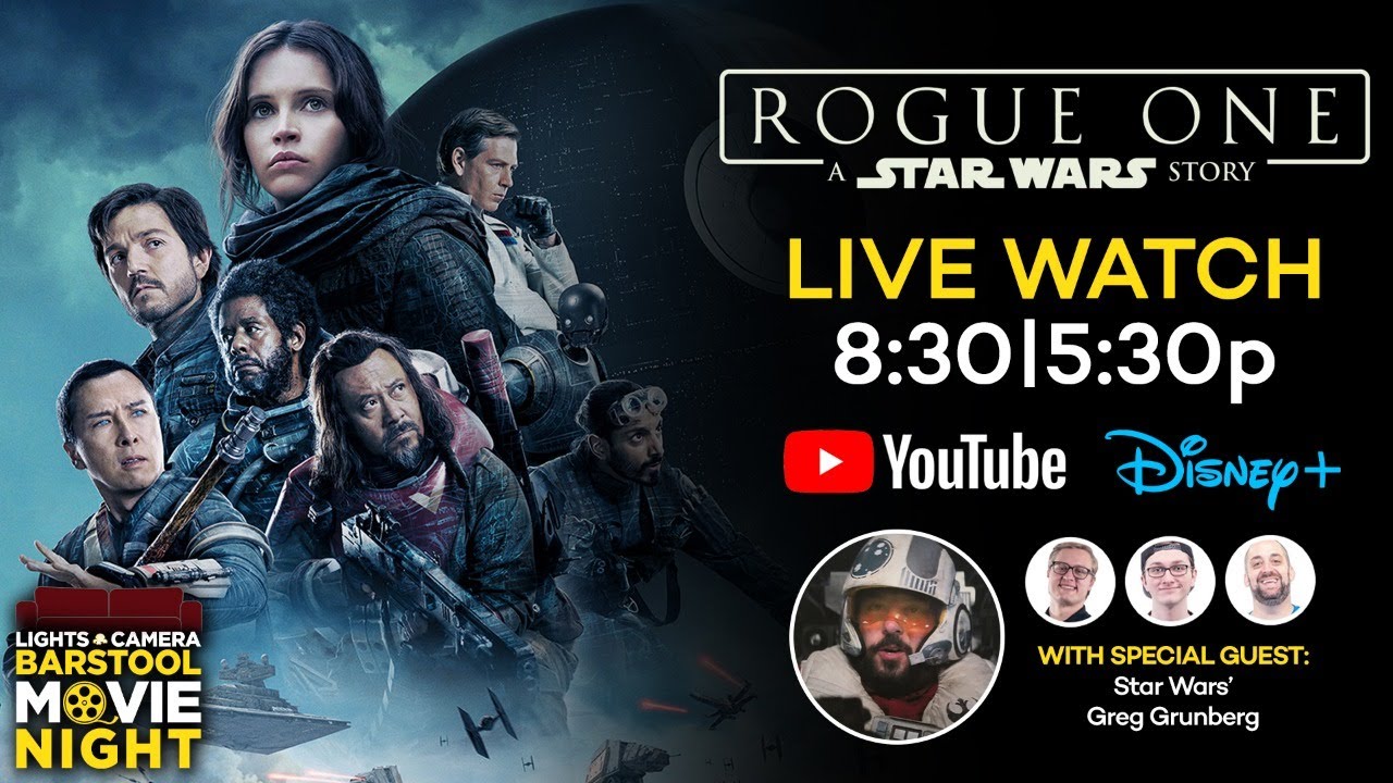 Barstool Movie Night Rogue One (Disney+) with Star Wars guest Greg