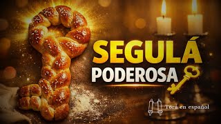 SEGULÁ PODEROSA: La Jalá que Abre las Puertas de la Parnasa