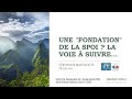 Une fondation de la spoi  la voie  suivre vronique marguerite runion