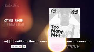 MXTT HXLL & MAX9000 - Too Many Men
