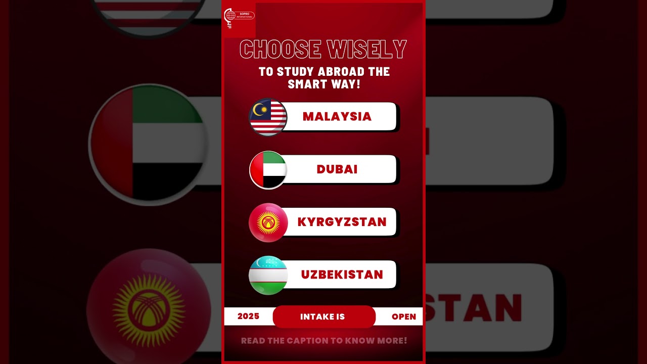 Study Abroad 2025: Malaysia, Dubai, Kyrgystan & Uzbekistan - Best Destinations for you! #studyabroad