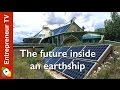 The future inside an Earthship
