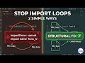 How to Fix Circular Import Error in Python (2 Simple Ways)