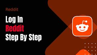 How to Log In to Reddit Step By Step !