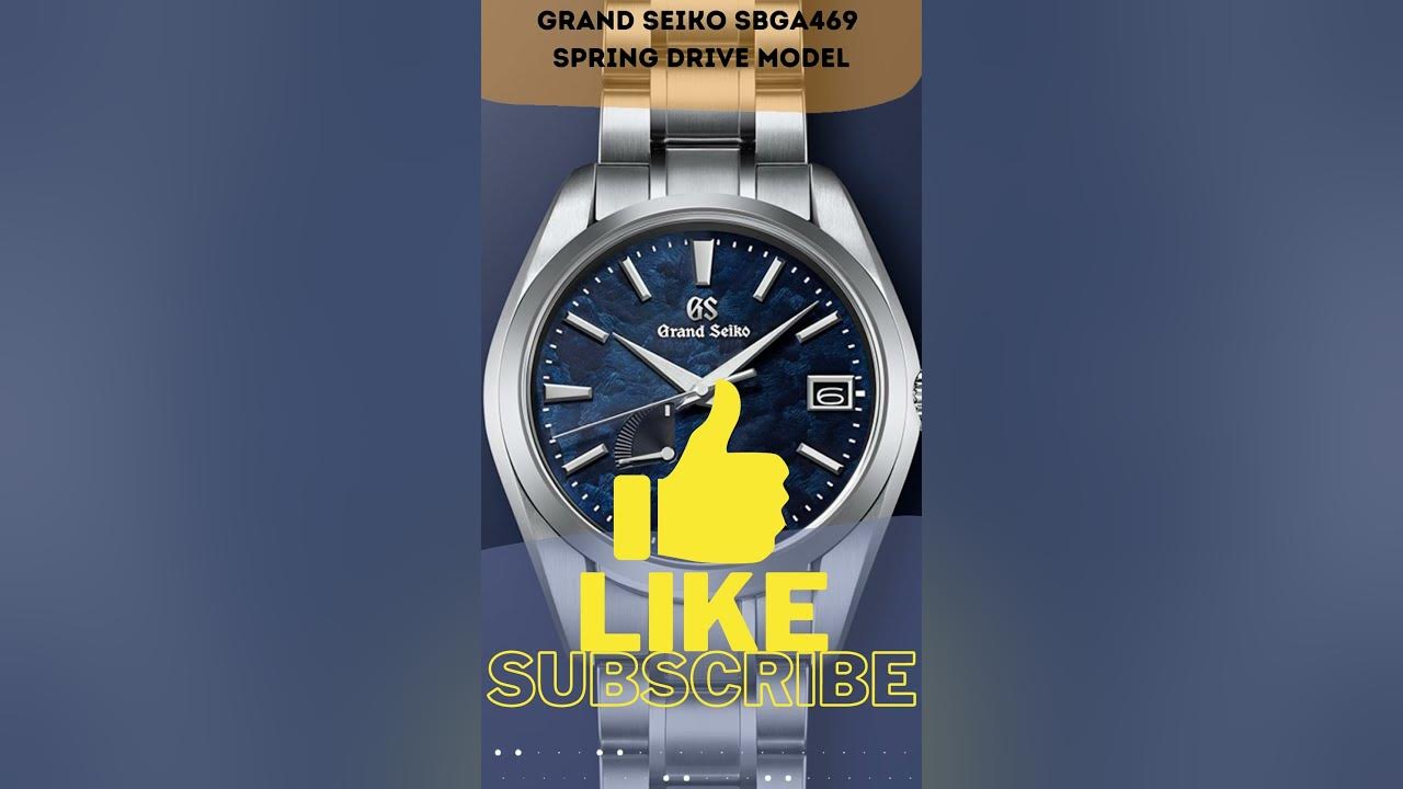 Official Release details about Grand Seiko SBGA469 Spring Drive model!  #shorts #grand seiko #SBGA469 - YouTube