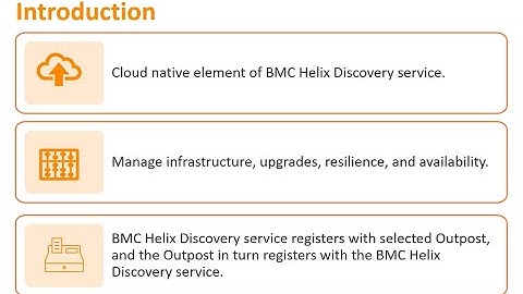 Overview of BMC Helix Discovery Outpost