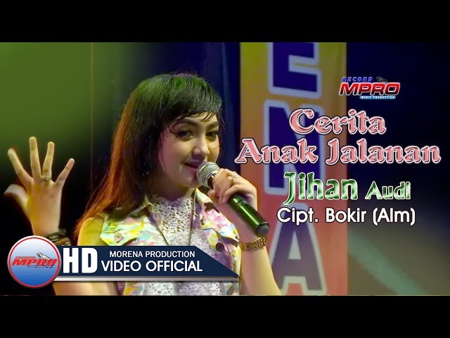 Jihan Audy - Cerita Anak Jalanan | Dangdut [OFFICIAL] class=