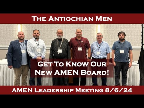 Quarterly AMEN Leadership Meeting - August 6, 2024 - Get to know our new AMEN Board!
