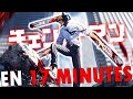 Chainsaw Man saison 1 EN 17 MINUTES  RE TAKE