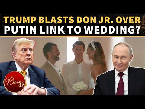 Trump Goes BALLISTIC Over Russian Link To Son's Wedding, New Report EXPOSES Fiery Rebuke Of Don Jr.