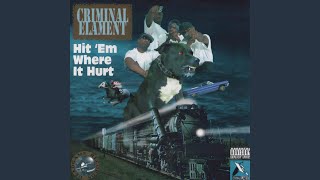 Hit ‘Em Where It Hurt - Criminal Element