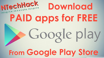 Download paid apps for FREE | No ROOT | Google Play Store | Android | Tips & Tricks | NTechHack