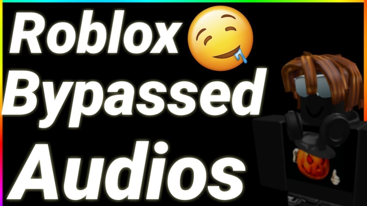 [244] ROBLOX NEW BYPASSED AUDIOS WORKING 2020 YouTube
