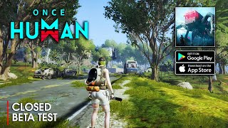 Once Human Mobile - Open World Survival Gameplay (Android/iOS)