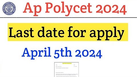ap polycet 2024 application form last date