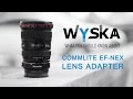 What You Should Know About The Commlite EF-NEX Lens Adapter