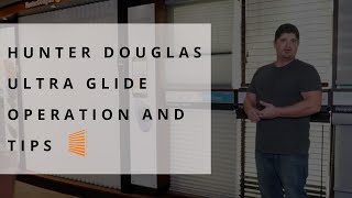 Hunter Douglas Ultra Glide Operation