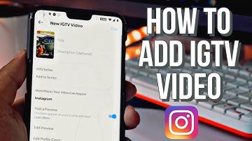 How to Upload an IGTV Video on Instagram