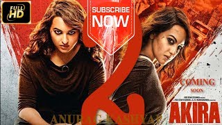Akira 2 | Official Trailer | Sonakshi Sinha | A.R. Murugadoss