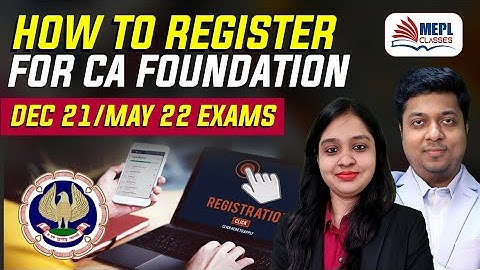 How To Register For CA Foundation Exams ? | MEPL | Mohit Agarwal |