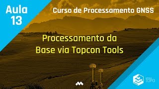 Lesson 13 – Database Processing via Topcon Tools