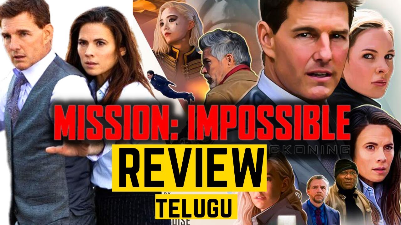Mission Impossible 7 Telugu Review Tom Cruise, Rebecca Christopher