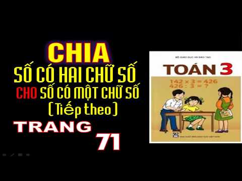 Video Toán 3 - Trang 71 - Chia Số Có Hai Chữ Số Cho Số Có... - YouTube
