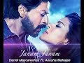 Janam Janam Main Agar Kahoon MASHUP Darrel Mascarenhas Ft Anusha Mahajan