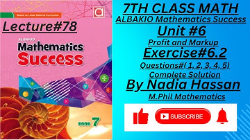 ||Unit#6||Solution Exercise#6.2Q(1,2,3,4,5)(Profit and Markup)||ALBAKIO Mathematics Success Class 7