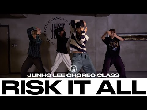 JUNHO LEE CHOREO CLASS | Jacquees - Risk It All ft. Tory Lanez | @justjerkacademy