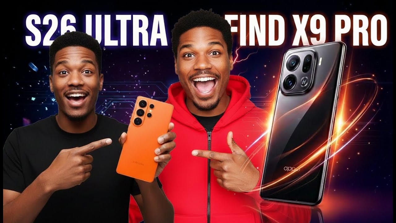 Samsung Galaxy S26 Ultra vs OPPO Find X9 Pro? Ultimate Camera, Performance & Battery Comparison 2026