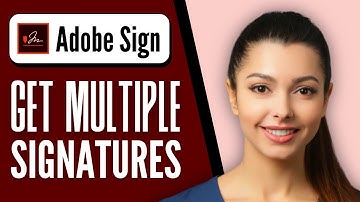 How to Get Multiple Signatures on Adobe Sign | Step-by-Step Tutorial 2025