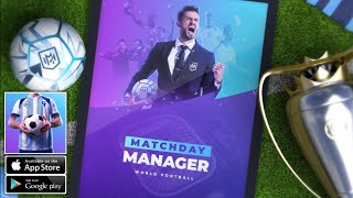 Matchday Football Manager Game - Gameplay Android/iOS & APK Download | Licensed by FIFPro screenshot 3