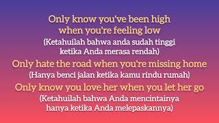 Passenger - Let Her Go | Lirik dan Terjemahan