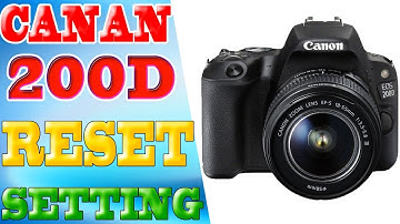 Canon 200d Reset Settings || Canan 200d default setting || Reset Setting In Canon 200D
