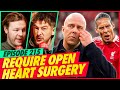 Liverpool Require Open Heart Surgery Hot Kopics Ep 215 AGT Freestyledm92 