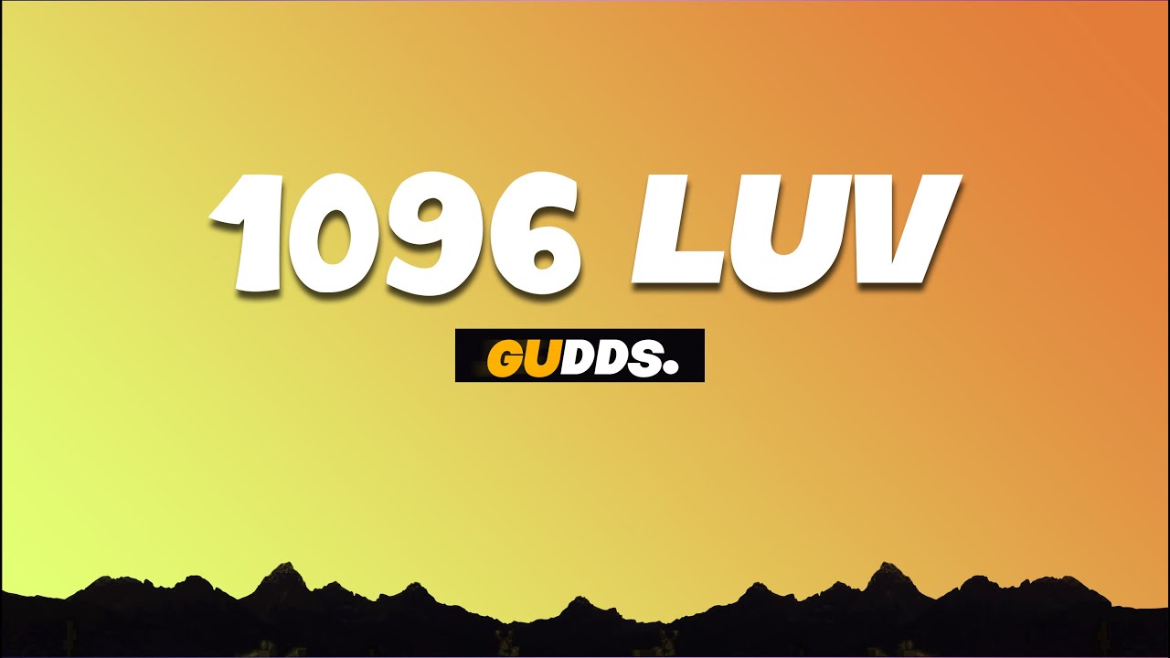 Watch Guddhist Gunatita - 1096 luv lyrics on YouTube Watch Guddhist Gunatita - 1096 luv lyrics on YouTube