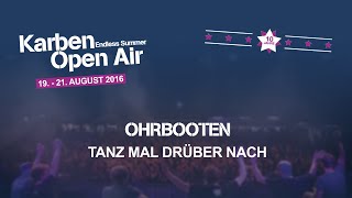 Ohrbooten - Tanz mal drüber nach @ KOA 2016