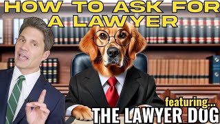 How to Ask the Cops for a Lawyer (It's Trickier than You Think!)