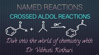 Crossed Aldol Reaction| Crossed Aldol Condensation| Organic Chemistry Class 12|
