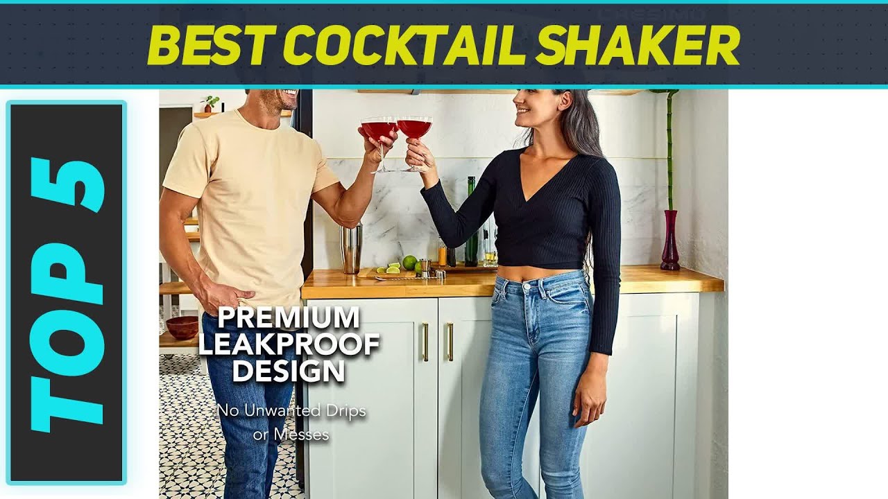 Top 5 Best Cocktail Shaker in 2023