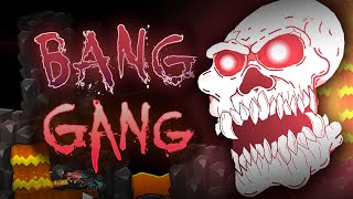Bang Gang | Danzmen | (w. NormDanchik )