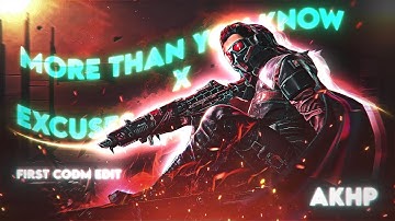 Excuses × More Than You Know - CODM MONTAGE [ EDIT / GMV ] By AKHP #akhpofficial