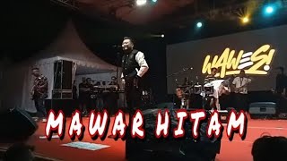 WAWES ~ MAWAR HITAM // Taman Budaya Gunungkidul Yogyakarta 180125
