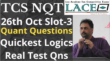 TCS NQT 26 Oct Slot-3 Real Test Quant Questions (Exam Is Still Going On)