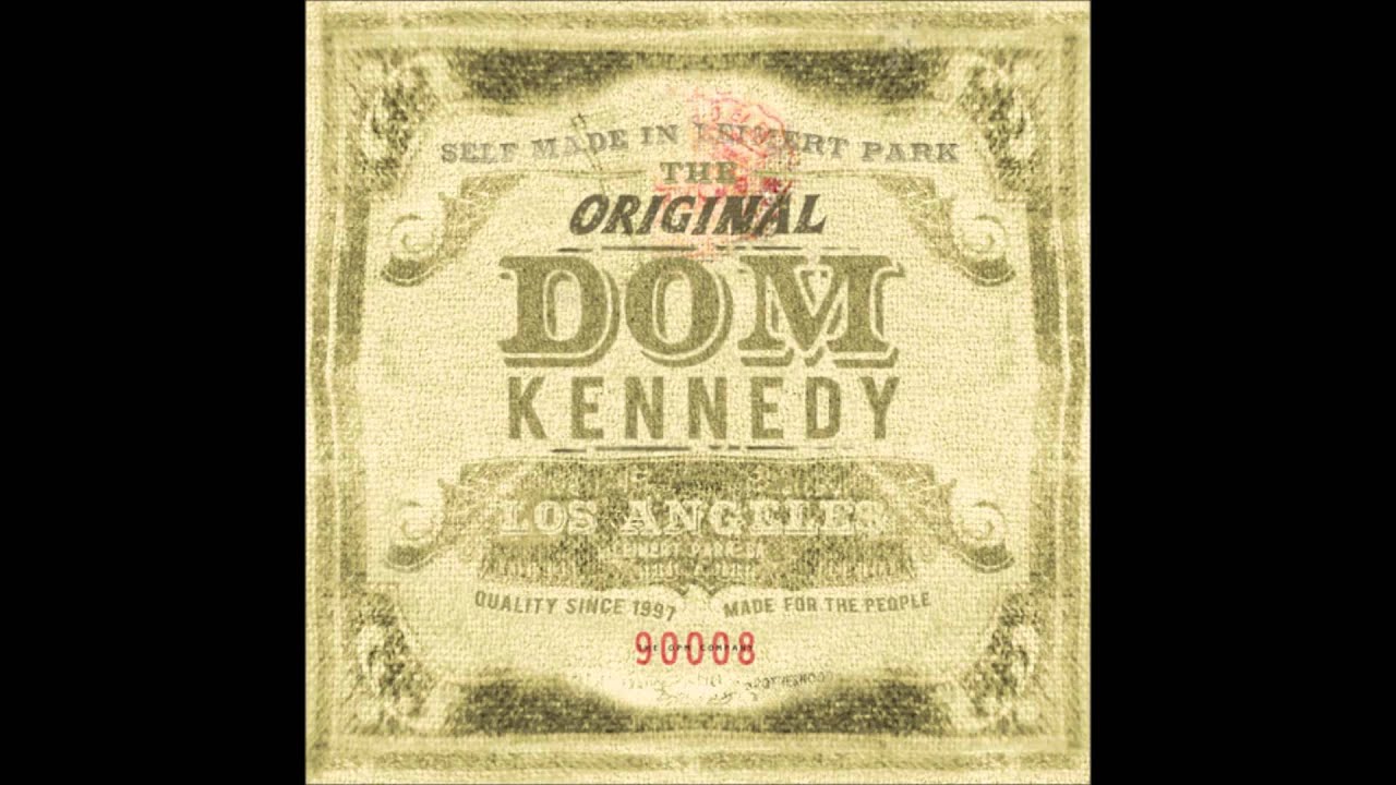 Dom Kennedy - Can't Let Go (The Original Dom Kennedy) - YouTube
