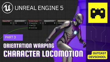 UE5 Character Locomotion Tutorial 3 | The Locomotion Angle & Orientation Warping