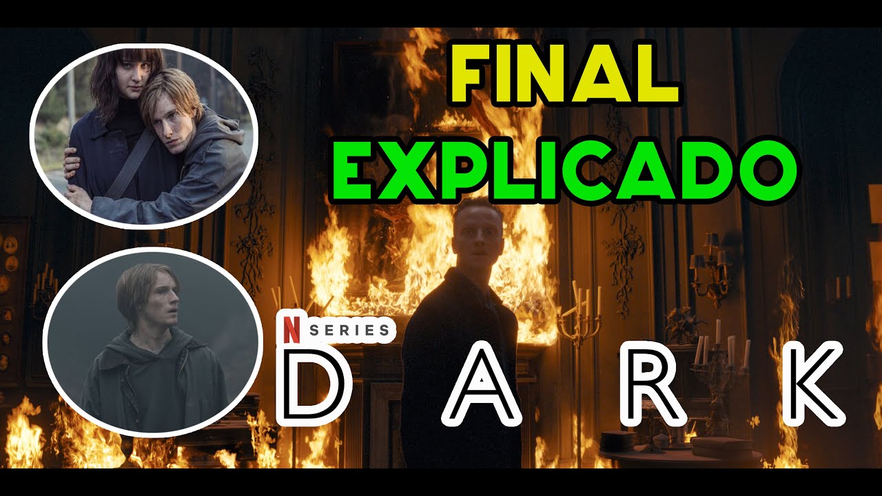 😲😲 DARK Temporada 3 FINAL EXPLICADO | ¿Que paso en la temporada 3 de ...